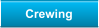 Crewing