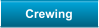 Crewing